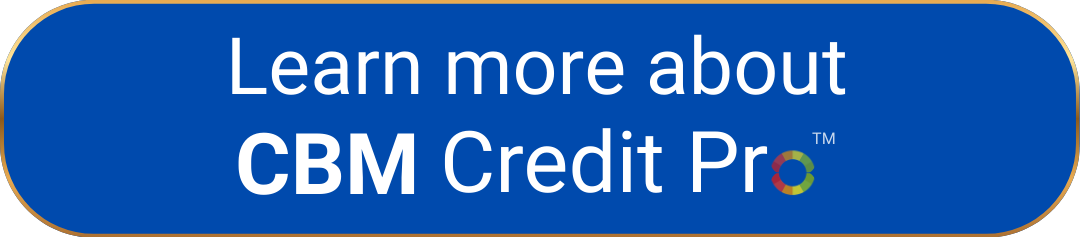 Learn more about CBM Credit Pro™
